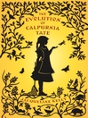 Cover image for The Evolution of Calpurnia Tate